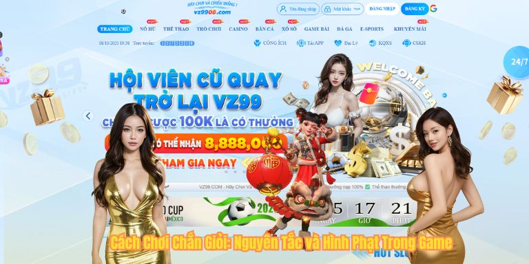 Cách Chơi Chắn Giỏi: Nguyên Tắc và Hình Phạt Trong Game