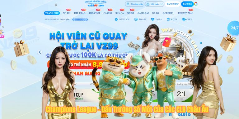 Champions League – Đấu Trường Số Một Của Các CLB Châu Âu