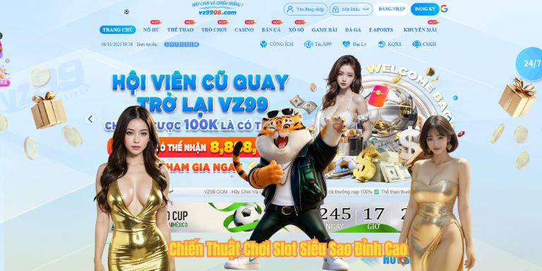 Chiến Thuật Chơi Slot Siêu Sao Đỉnh Cao
