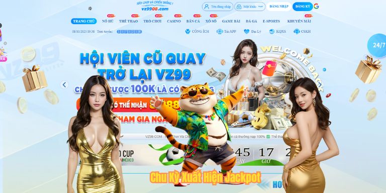 Chu Kỳ Xuất Hiện Jackpot
