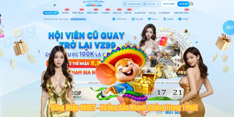 Đăng Nhập 8KBET – Hướng Dẫn Nhanh Chóng Trong 1 Phút