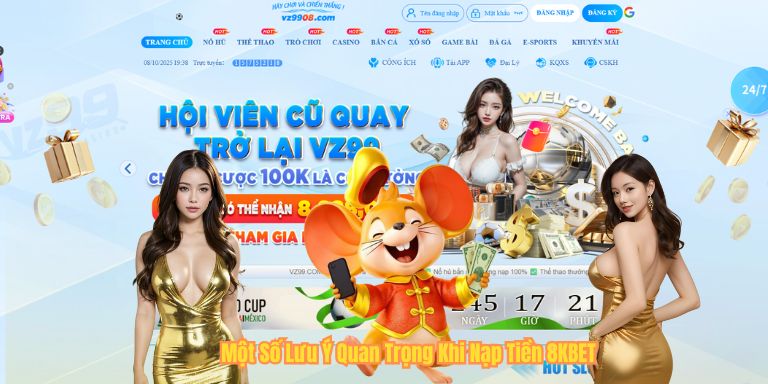 Một Số Lưu Ý Quan Trọng Khi Nạp Tiền 8KBET