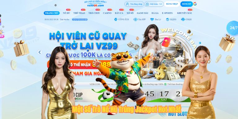 Một Số Trò Nổ Hũ Trúng Jackpot Hot Nhất